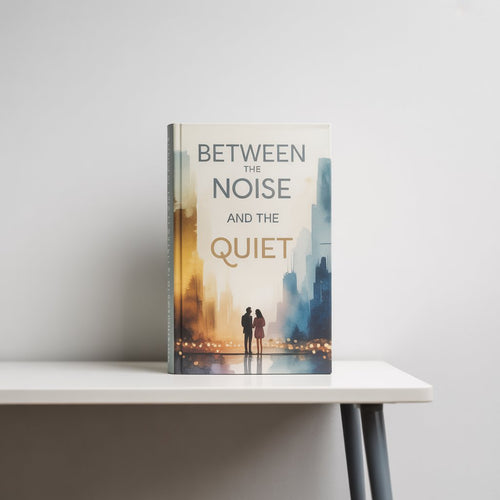 Between the Noise and the Quiet